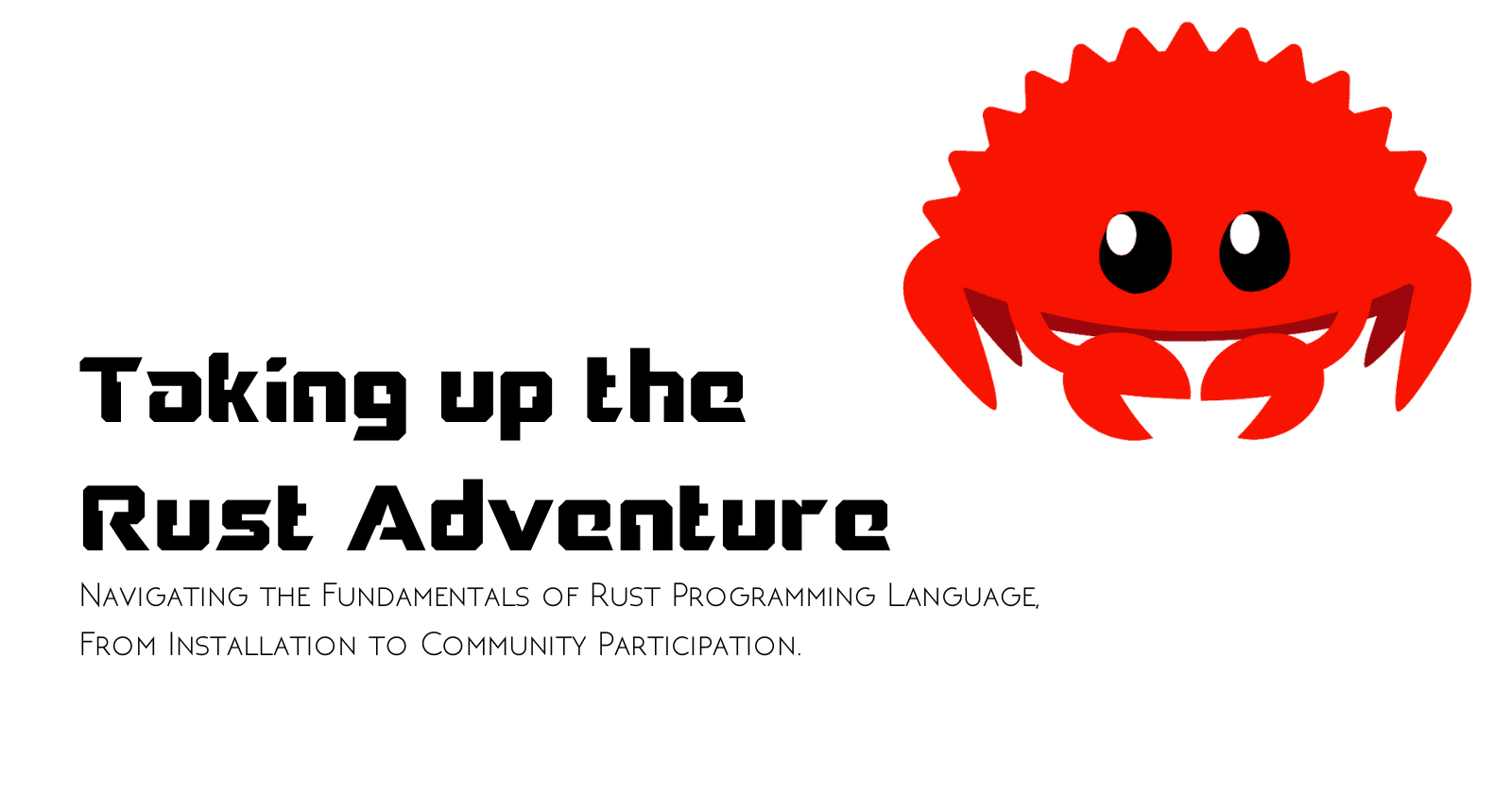 https://cloud-kstjzp0vu-hack-club-bot.vercel.app/0navigating_the_fundamentals_of_rust_programming_language__from_installation_to_community_participation..png